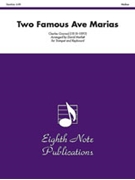 Two Famous Ave Marias by Frantois Charles - Marlatt David - for Trumpet