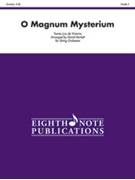 O Magnum Mysterium [String Orchestra] by De Victoria Tomas L - Marlatt David - for Conductor Score