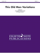 This Old Man Variations by Traditional - Marlatt David - for String Orchestra