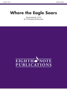 Where the Eagle Soars [10 Trumpets & Percussion] by Marlatt David for Score and Parts