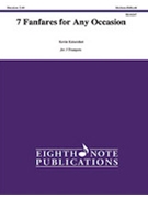 7 Fanfares for Any Occasion by Kaisershot Kevin for Trumpet Trio