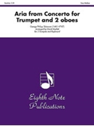 Aria (from Concerto for Trumpet and Two Oboes) by Telemann Georg Philipp - Marlatt David - for Trumpet
