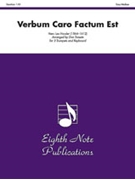 Verbum Caro Factum Est by Hassler Hans Leo - Sweete Don - for Trumpet