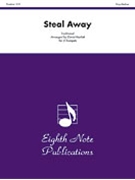 Steal Away by Traditional - Marlatt David - for Trumpet Quintet