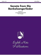 Sonata from Die Bankelsangerlieder by Anonymous - Marlatt David - for Trumpet Sextet