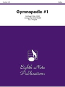 Gymnopedie #1 by Satie Erik - Marlatt David - for Trumpet Quintet