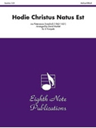 Hodie Christus Natus Est by Sweelinck Jan P - Marlatt David - for Trumpet