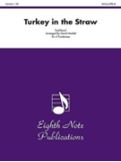 Turkey in the Straw by Traditional - Marlatt David - for Trombone