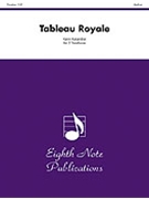 Tableau Royale by Kaisershot Kevin for Trombone Trio