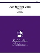 Just For Two Jazz - Volume 1 by Gassi Vince for Trombone