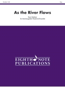As The River Flows by Meeboer Ryan for 5 Woodwind