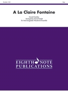 A La Claire Fontaine by Coakley Donald - Marlatt David - for Woodwind Quintet