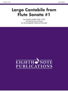 Largo Cantabile (from Flute Sonata #1) by Loeillet Jean-Baptiste - Marlatt David - for Woodwind Ens