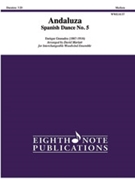 Andaluza from Spanish Dance #5 by Granados Enrique - Marlatt David - for 5 Woodwinds
