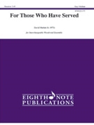 For Those Who Have Served
