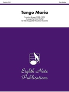 Tango Maria by Tarrega Francisco - Marlatt David - for Woodwind Ensemble (Interchangeable Woodwind Ensemble Score & Parts)
