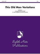 This Old Man Variations by Traditional - Marlatt David - for Woodwind Ensemble