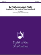 Fisherman's Tale by Music Of Newfoundland - Meeboer Ryan - for Woodwind Quintet