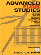 Advanced Funk Studies by Latham Rick for DrumSet/CD