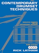 Contemporary Drumset Techniques by Latham Rick for Drum Set