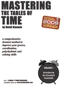 Mastering The Tables Of Time by Stanoch David for Drum Set (w / Free Online Comp)