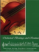 Orchestral Bowings & Routines by Green Elizabeth for Text