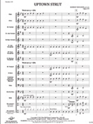 Uptown Strut by Sheldon Robert for Full Score