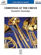 Christmas At the Circus by Standridge for Full Score