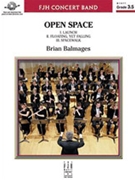 Open Space by Balmages Brian for Full Score