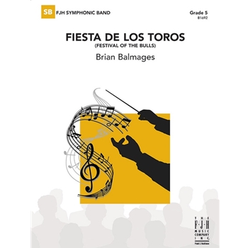 Fiesta de los Toros by Balmages Brian for Full Score