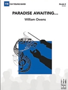 Paradise Awaiting by Owens William for Full Score
