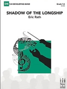 Shadow of the Longship by Rath Eric for Full Score