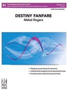 Destiny Fanfare [3-Part Fully Adaptable with Percussion]