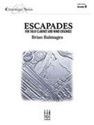 Escapades [Solo Clarinet/Wind Ensemble]