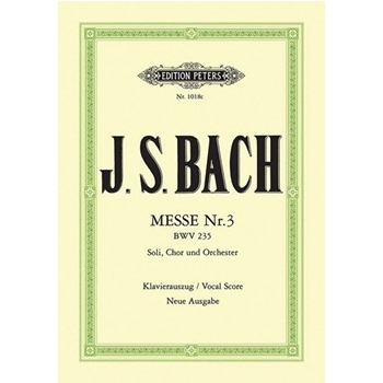 Mass No. 3 in G minor BWV 235 [Choir]