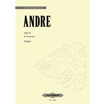 rwh 3 [Bass Fl.,Ob.,Bass Clar.,Contrabassoon,Horn,Trp,Trb - Perc.,Pno. - Str. (1.1.1.1.1)]