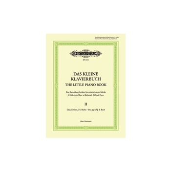 The Little Piano Book Vol.2: The Age of J.S. Bach [Piano]
