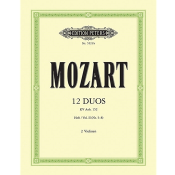 12 Duos KV Anh. 152, Volume 2 (No. 5-8) [Violin Duet]