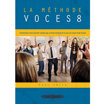 La Methode VOCES8 [Choral Textbook]