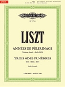 Annees de pelerinage: Troisieme Annee (Italie), Trois Odes funebres