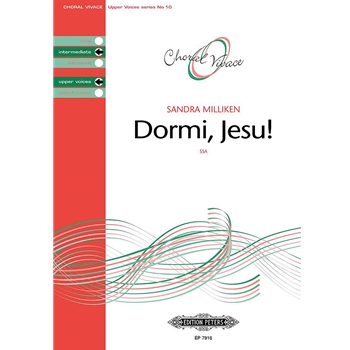 Dormi, Jesu! (Choral Leaflet) [SSA Choir]