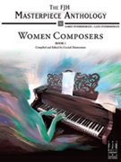 FJH Masterpiece Anthology: Women Composers, Book 1