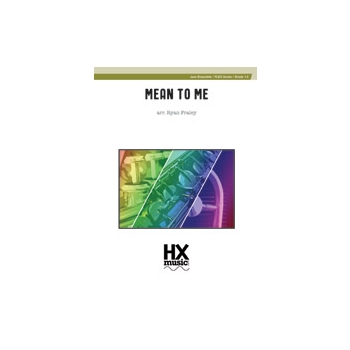 Mean to Me [Jazz Ensemble]