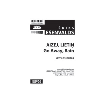 Aizej, Lietin (Rain, Rain, Go Away)