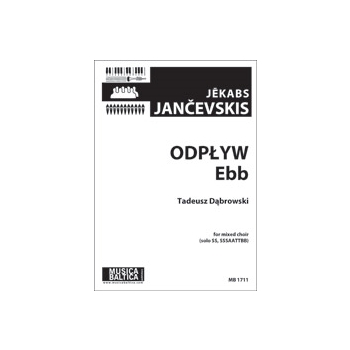 Odplyw ('Ebb tide') (Mixed Choir) [(SSSAATTBB, S solo)]