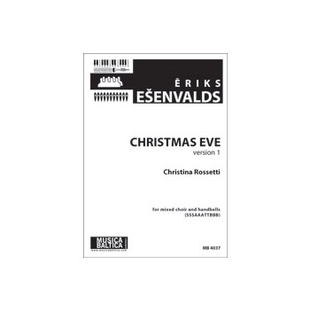 Christmas Eve (Version I) [Mixed Voices (SSSAAATTBBB, handbells]
