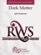 Dark Matter by Pasternak for Concert Band