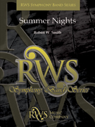 Summer Nights - Mvt. 3 - Postcards from the First Coast by Smith Robert W for Concert Band