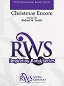 Christmas Encore by Smith Robert W for Concert Band