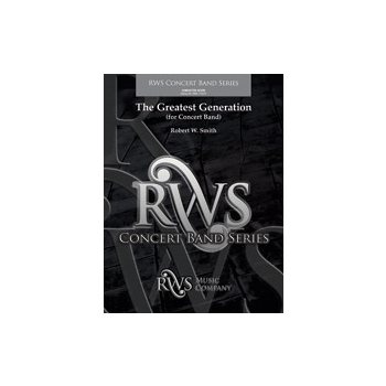 The Greatest Generation [Concert Band]